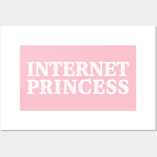 internet princess Posters and Art